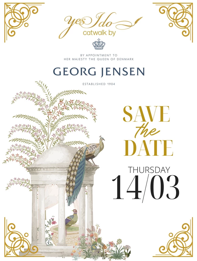 Yes I Do Catwalk by Georg Jensen | Το πιο λαμπερό bridal fashion show επιστρέφει στις 14 Μαρτίου