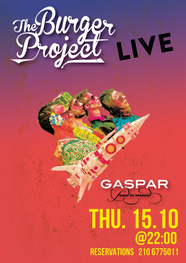 Οι Burger Project  έρχονται στο Gaspar Food n’ Mood!